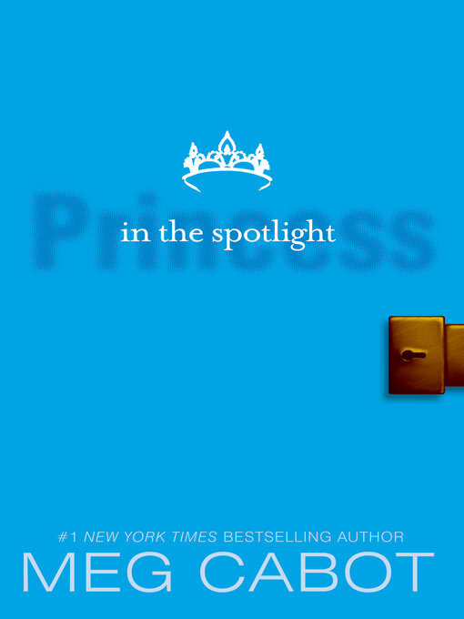 Title details for Princess in the Spotlight by Meg Cabot - Wait list